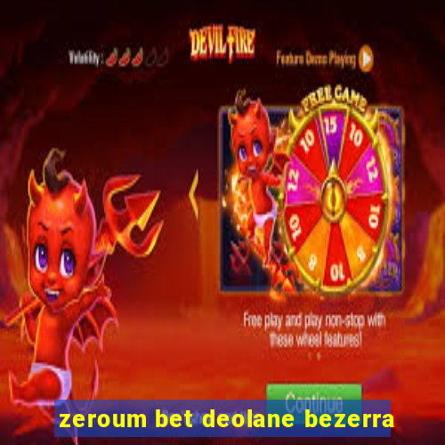 zeroum bet deolane bezerra